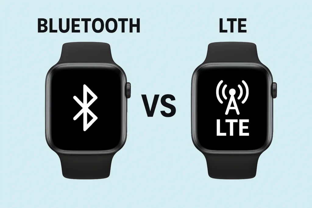 Difference between bluetooth and lte watch